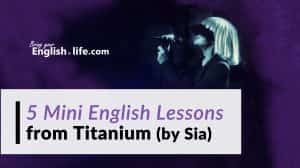 希雅的鈦山磐石 (Titanium by Sia) ｜五個英文小課程