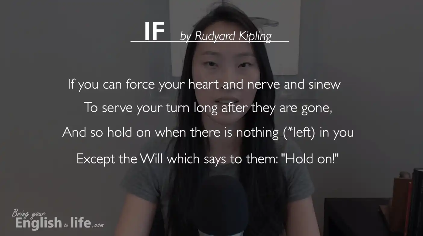 If you can force your heart and nerve and sinew｜If by Rudyard Kipling