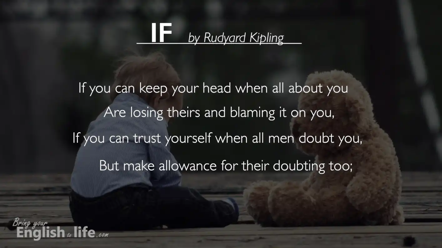If you can keep your head when all about you｜If by Rudyard Kipling